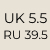 UK 5.5 / RU 39.5